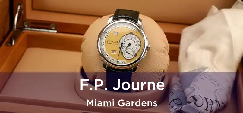 F.P. Journe Miami Gardens