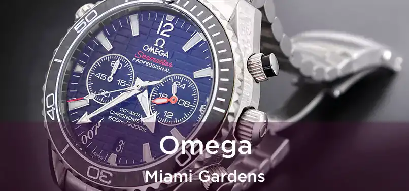 Omega Miami Gardens